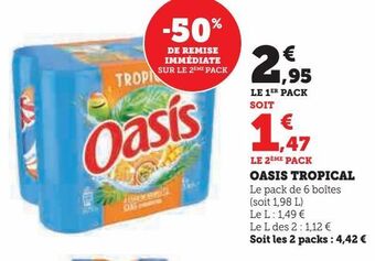 Hyper U Oasis tropical offre