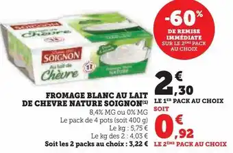 Hyper U Fromage blanc au lait de chevre nature soignon offre