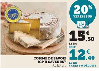 Hyper U Tomme de savoie igp u saveurs offre