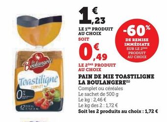 Hyper U Pain de mie toastiligne la boulangere offre