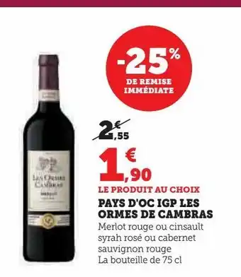 Hyper U Pays d'oc igp les ormes de cambras offre