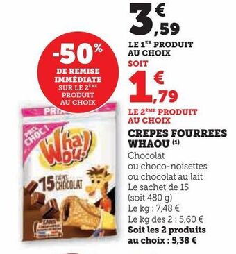 Hyper U Crepes fourrees whaou offre