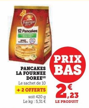Hyper U Pancakes la fournee doree offre