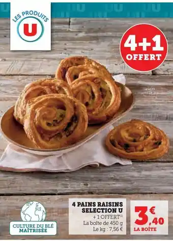Hyper U $4 pains raisins selection u offre