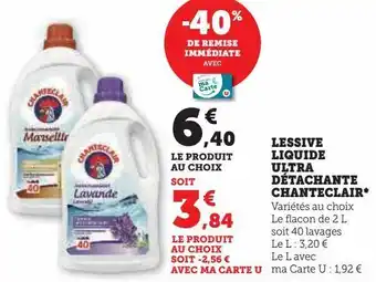 Hyper U Lessive liquide ultra détachante chanteclair offre