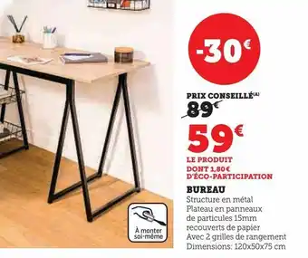 Hyper U Bureau offre