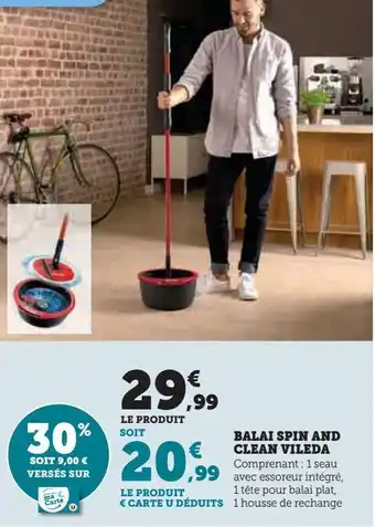 Hyper U Balai spin and clean vileda offre