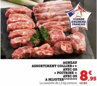 Super U Agneau assortiment collier, avec os + pointrine avec os a mijoter offre