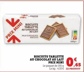 Super U Biscuits tablette au chocolat au lair prix mini offre