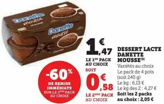 Super U Dessert lacte danette mousse offre