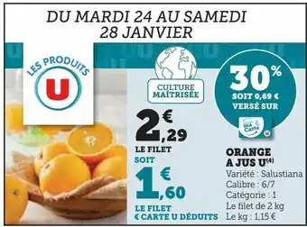 Super U Orange a jus u offre