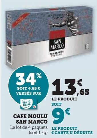 Super U Cafe moulu san marco offre