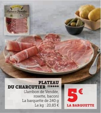 Super U Plateau du charcutier offre