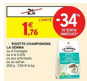 Intermarché Risotto Champignons La Gemma offre