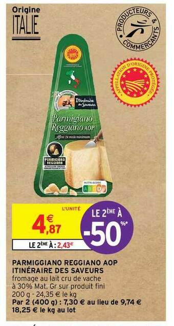 Intermarché Hyper Parmiggiano Reggiano Aop Itinéraire Des Saveurs offre