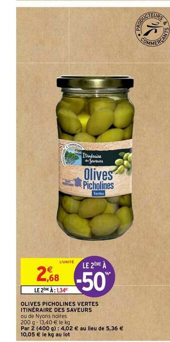 Intermarché Hyper Olives Picholines Vertes Itinéraire Des Saveurs offre