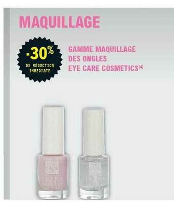 E.Leclerc Parapharmacie Gamme Maquillage Des Ongles Eye Care Cosmetics offre