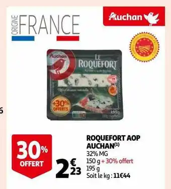 Auchan Roquefort aop auchan offre