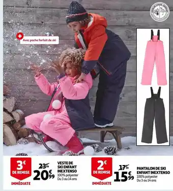 Auchan Veste de ski enfant inextenso , pantalon de ski enfant inextenso offre