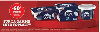 Super U La gamme skyr yoplait offre