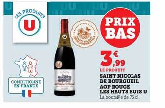 Super U Saint nicolas de bourgueil aop rouge les hauts buis u offre