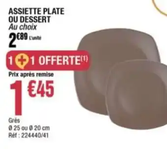 La Foir'Fouille Assiette Plate ou Dessert offre