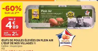 Bi1 Œufs De Poulet Élevées En Plein Air L'Œuf De Nos Villages offre