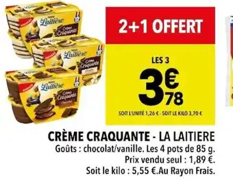 Supeco Créme Craquante - La Laitiere offre