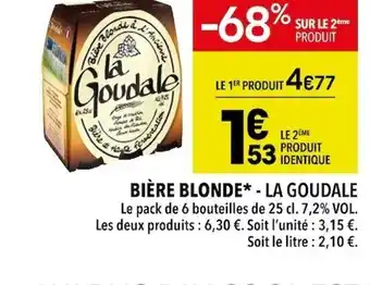 Supeco Biére Blonde* - La Goudale offre
