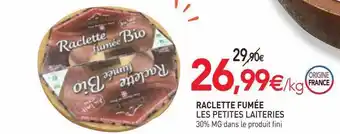 naturéO Raclette fumée les petites laiteries offre