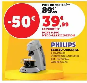 Super U Senseo original philips offre