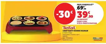 Super U Crep'party bonne maman tefal offre