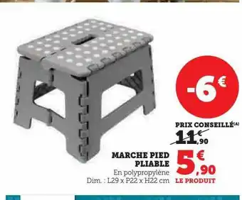 Super U Marche pied pliable offre