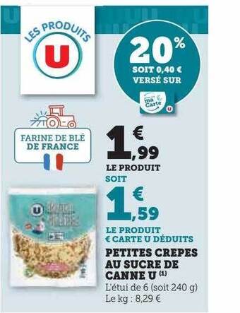 Super U Petites crêpes au sucre de canne u offre