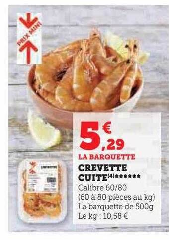 Super U Crevette cuite offre