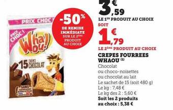 Super U Crêpes fourrées whaou offre