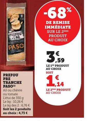 U Express Préfou pré tranche paso offre