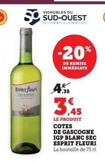 U Express Côtes de gascogne igp blanc sec esprit fleuri offre