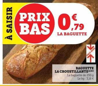 U Express Baguette la croustillante offre