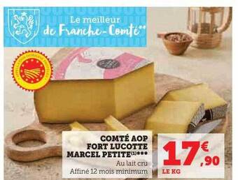 U Express Comté aop fort lucotte marcel petite offre