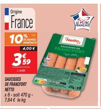 Netto Saucisses de francfort netto offre
