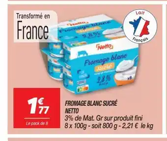 Netto Fromage blanc sucre netto offre