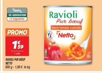 Netto Ravioli pur boeuf netto offre