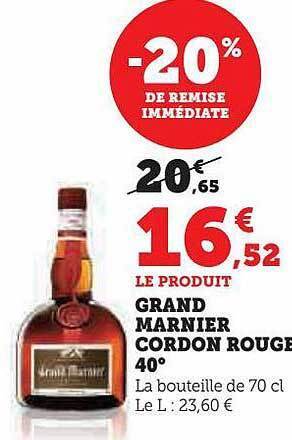 Hyper U Grand marnier cordon rouge offre