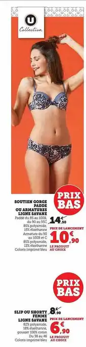 Soutien gorge padde ou armature ligne savane, slip ou shorty femme ligne savane