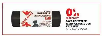 Hyper U Sacs poubelle liens classiques prix mini offre