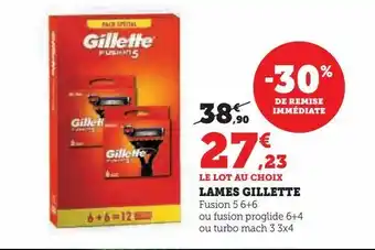 Super U Lames gillette offre