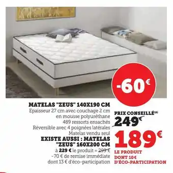 Super U Matelas "zeus" 140x190cm existe aussi: matelas "zeus" 160x200 cm offre