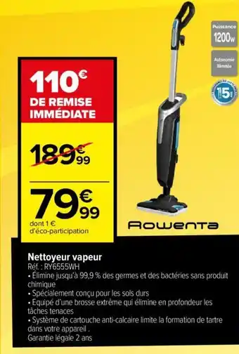 Carrefour Nettoyeur Vapeur offre