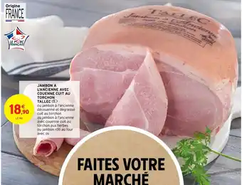 Jambon A L'Ancienne Avec Couenne Cuit Au Torchon Tallec